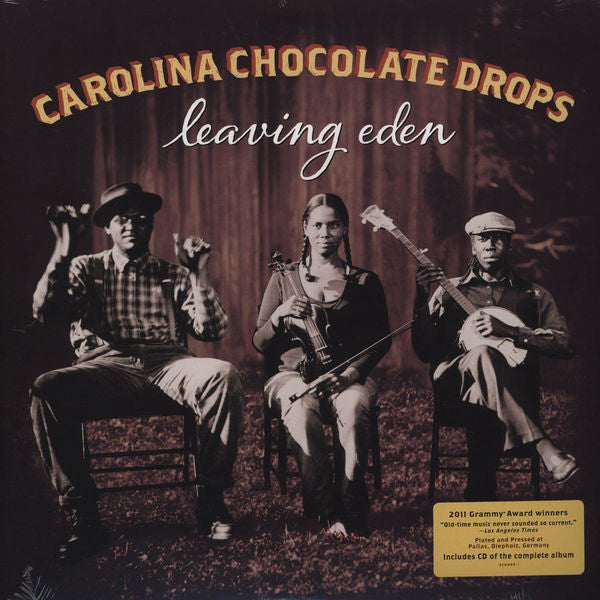 CAROLINA CHOCOLATE DROPS - LEAVING EDEN