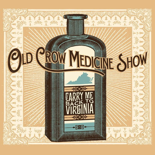 OLD CROW MEDICINE SHOW - CARRY ME BACK TO VIRGINIA