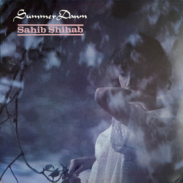 SAHIB,SHIHAB - SUMMER DAWN