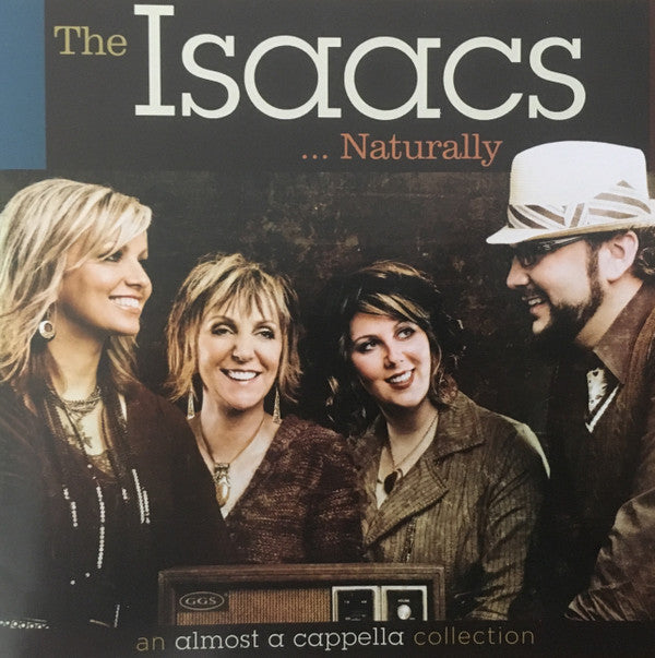 ISAACS - ISAACS NATURALLY