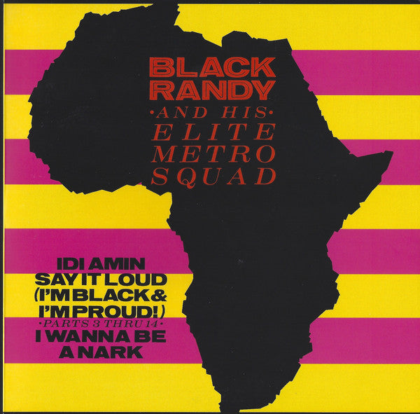 BLACK RANDY / ELITE METRO SQUAD - IDI AMIN