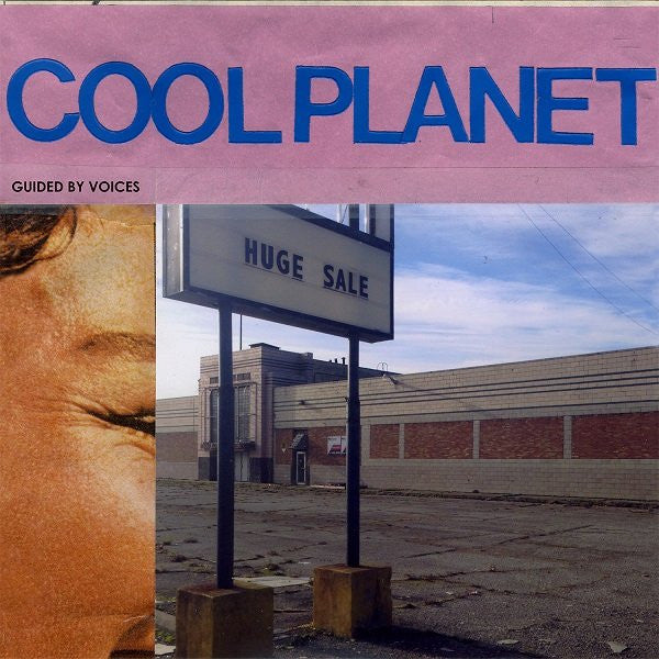 GUIDED BY VOICES - COOL PLANET