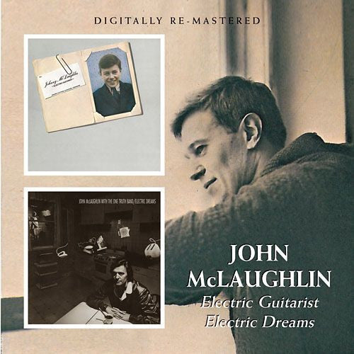 MCLAUGHLIN,JOHN - ELECTRIC GUITARIST / ELECTRIC DREAMS (REMASTERED)