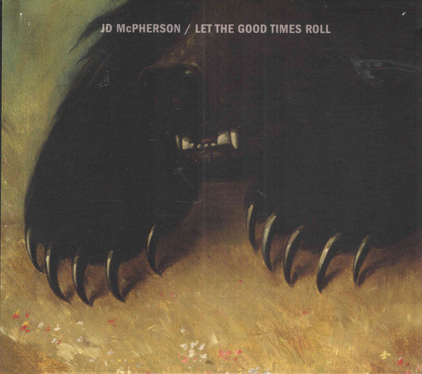 MCPHERSON,JD - LET THE GOOD TIMES ROLL