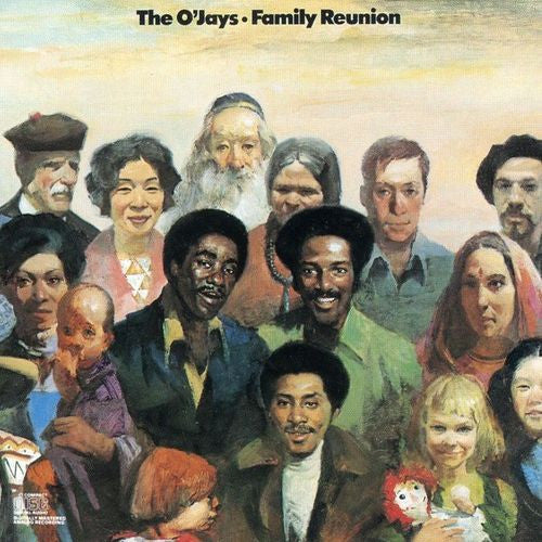 O'JAYS - FAMILY REUNION
