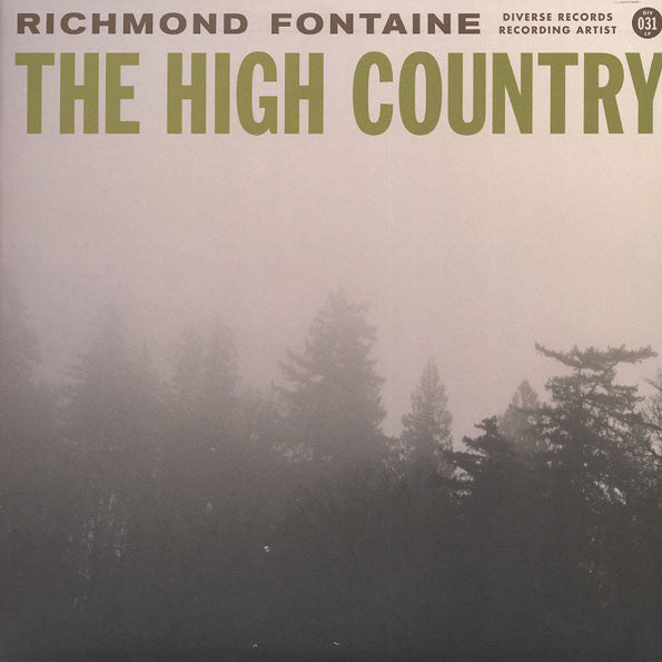 RICHMOND FONTAINE - HIGH COUNTRY