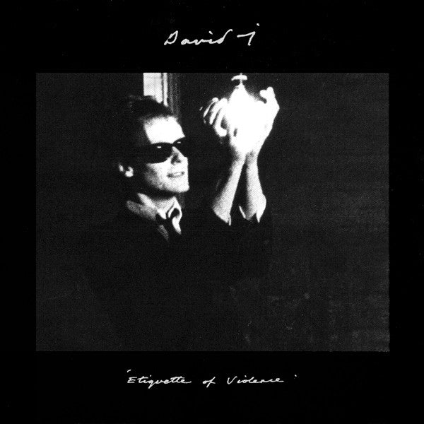 DAVID J - ETIQUETTE OF VIOLENCE