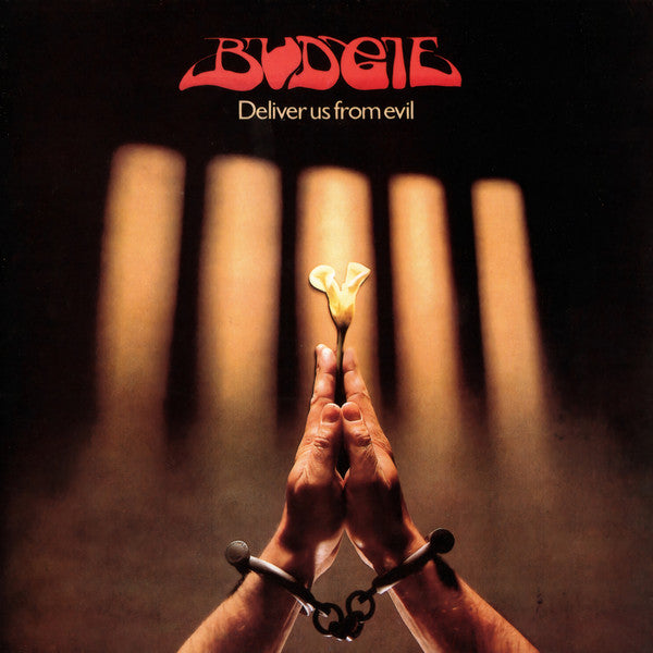 BUDGIE - DELIVER US FROM EVIL