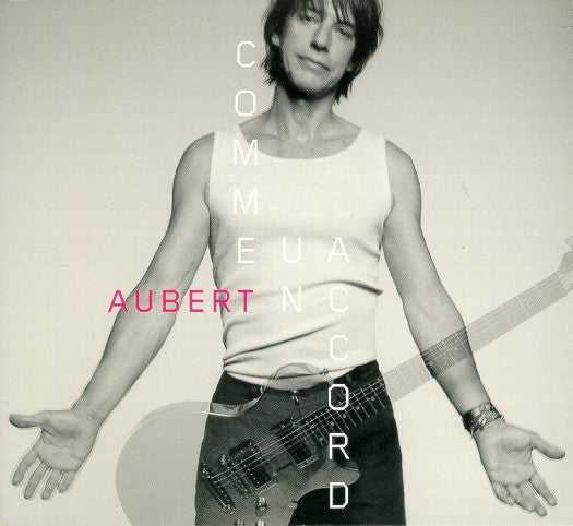 AUBERT,JEAN LOUIS - COMME UN ACCORD