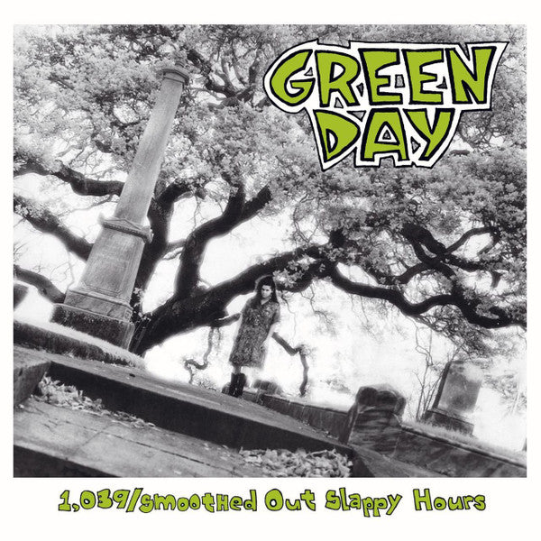 GREEN DAY - 1 039 / SMOOTHED OUT SLAPPY HOURS