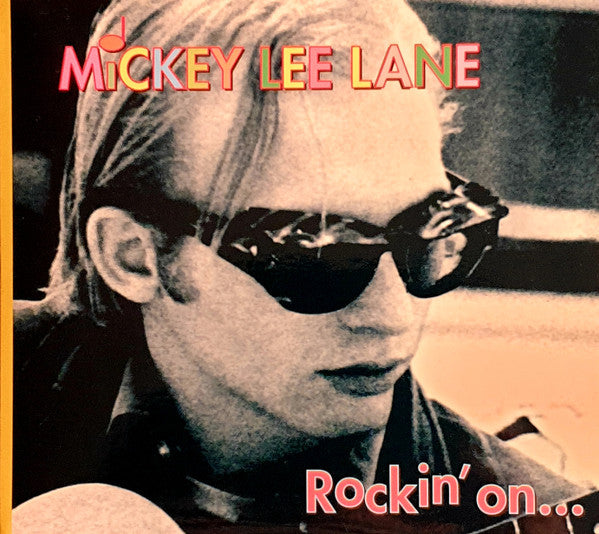 LEE LANE,MICKEY - ROCKIN' ON & BEYOND