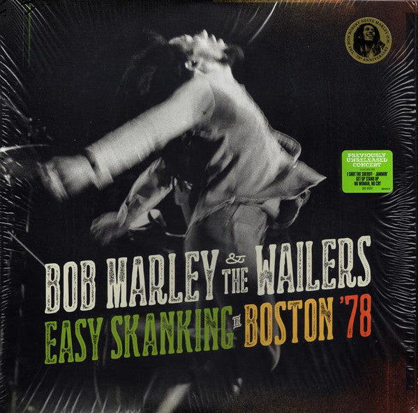 MARLEY,BOB & THE WAILERS - EASY SKANKING IN BOSTON 78