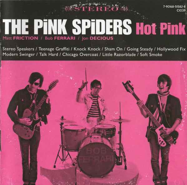 PINK SPIDERS - HOT PINK