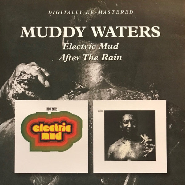 MUDDY WATERS - ELECTRIC MUD / AFTER THE RAIN (REMASTERED)