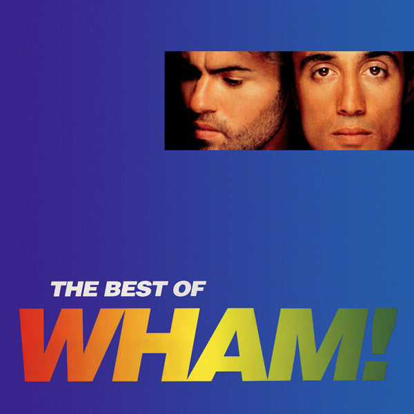 WHAM - IF YOU WERE THERE: BEST OF