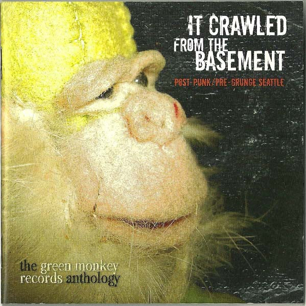 VARIOUS ARTISTS - IT CRAWLED FROM THE BASEMENT:THE GREEN MONKEY RECORDS ANTHOLOGY