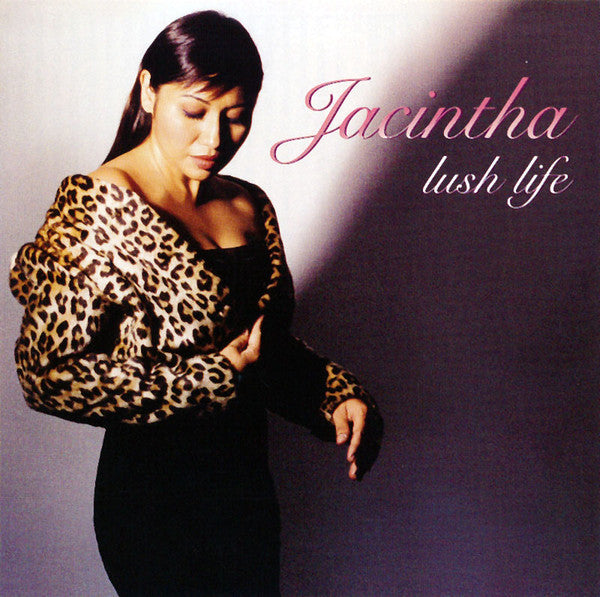 JACINTHA - LUSH LIFE