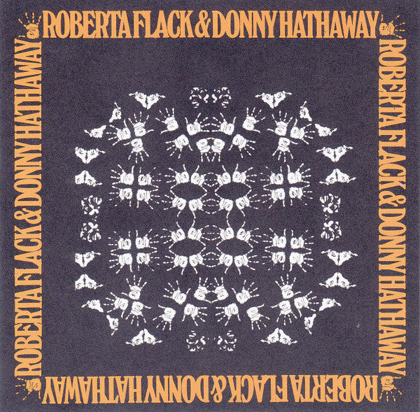 FLACK ROBERTA / HATHAWAY DONNY - ROBERTA FLACK & DONNY HATHAWAY