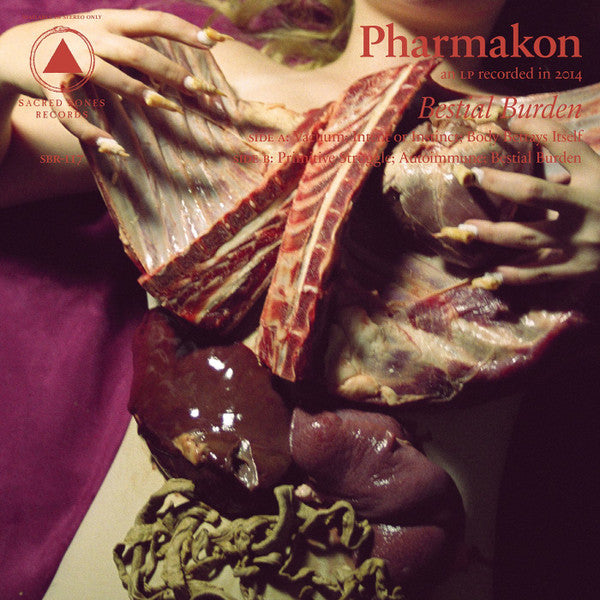 PHARMAKON - BESTIAL BURDEN