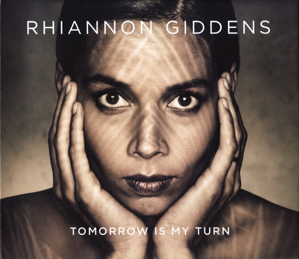 GIDDENS,RHIANNON - TOMORROW IS MY TURN