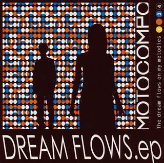 MOTOCOMPO - DREAM FLOWS EP