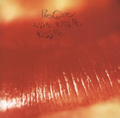 CURE - KISS ME KISS ME KISS ME