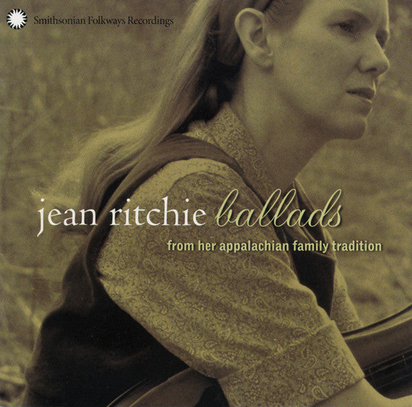 RITCHIE JEAN - BALLADS FROM HER APPALACHIAN FAMILY TRADITION