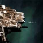 PARCHED - ARC