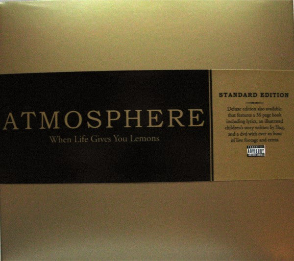 ATMOSPHERE - WHEN LIFE GIVES YOU LEMONS YOU PAINT THAT SHIT GOLD
