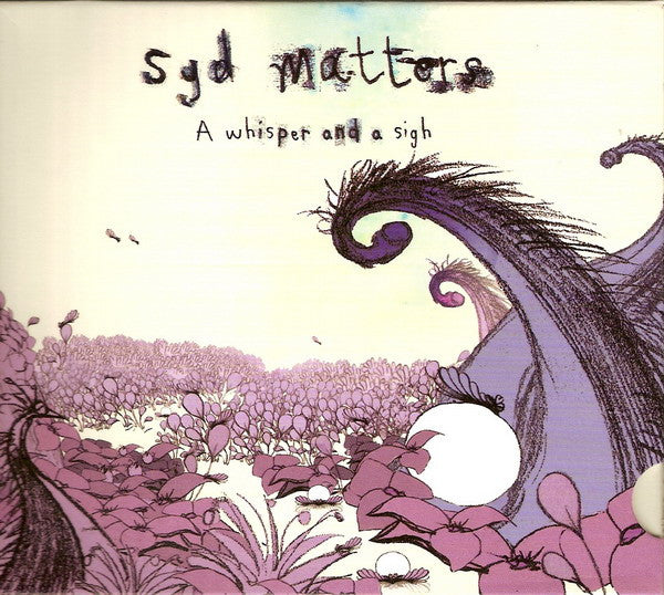 SYD MATTERS - WHISPER & A SIGH