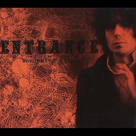 ENTRANCE - WANDERING STRANGER