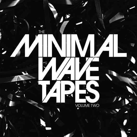 VARIOUS ARTISTS - MINIMAL WAVE TAPES VOL.2 / VARIOUS