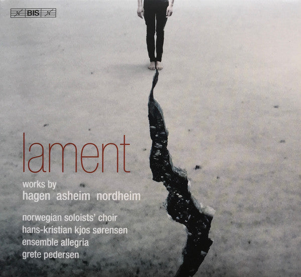 NORWEGIAN SOLOISTS’ CHOIR; HANS-KRISTIAN KJOS SORENSEN; ENSEMBLE ALLEGRIA - LAMENT - WORKS BY HAGEN, ASHEIM, & NORDHEIM