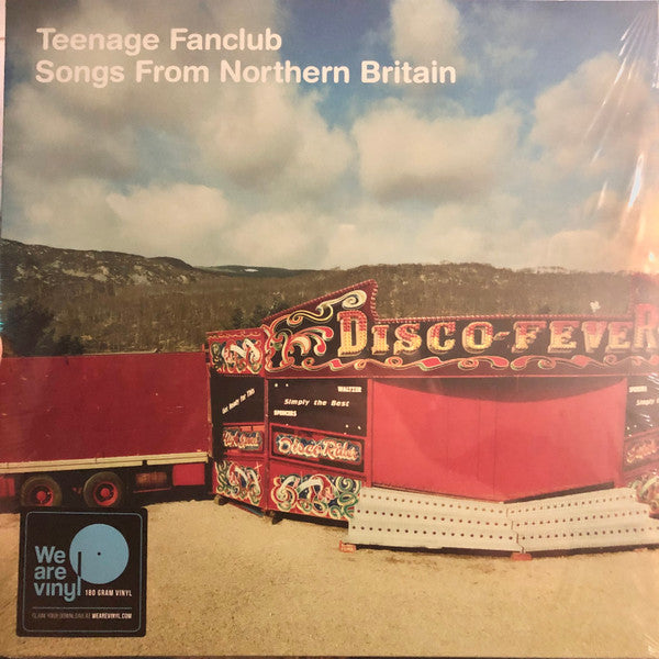 TEENAGE FANCLUB - SONGS FROM NORTHERN BRITAIN (REMASTERED)