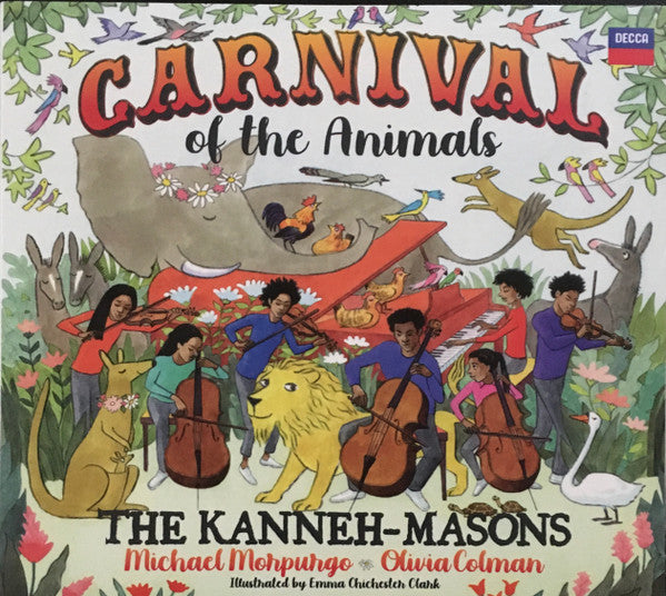 KANNEH-MASONS; MICHAEL MORPURGO; OLIVIA COLMAN - CARNIVAL