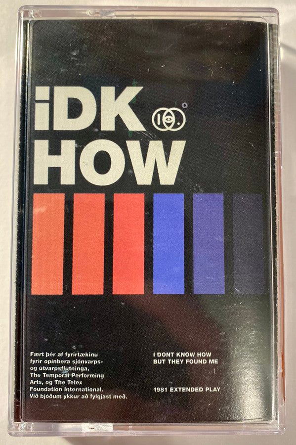 I DONT KNOW HOW BUT THEY FOUND ME - 1981 EXTENDED PLAY