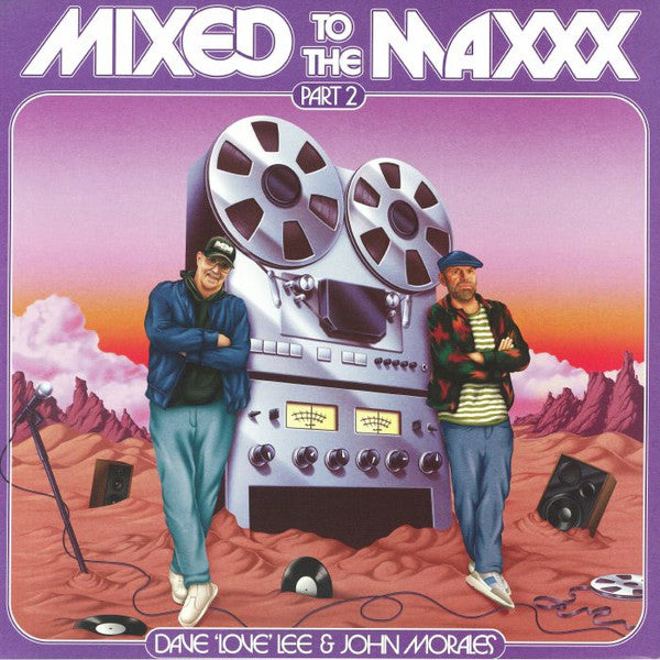VARIOUS ARTISTS - MIXED TO THE MAXXX (PART TWO/2LP)