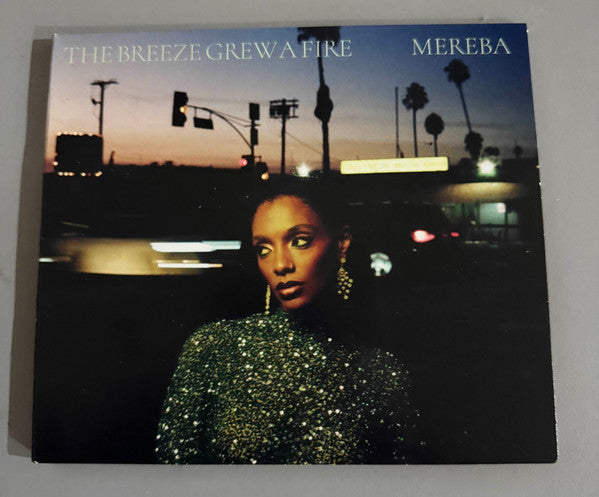 MEREBA - BREEZE GREW A FIRE