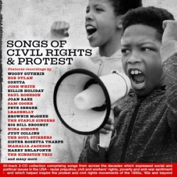 VARIOUS ARTISTS - SONGS OF CIVIL RIGHTS & PROTEST