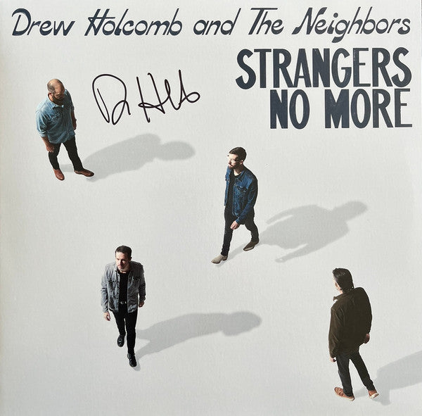 HOLCOMB,DREW & NEIGHBORS - STRANGERS NO MORE
