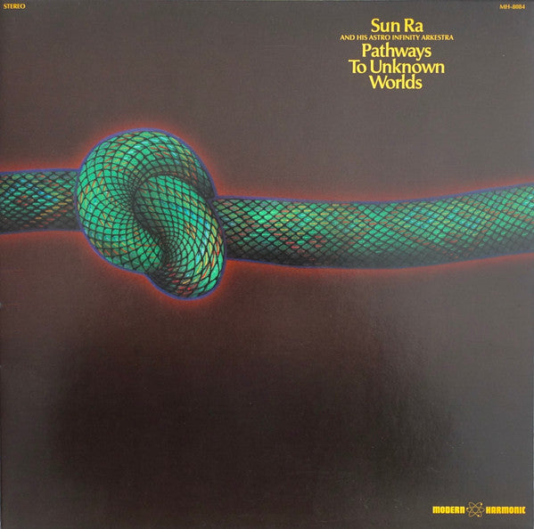 SUN RA - PATHWAYS TO UNKNOWN WORLDS