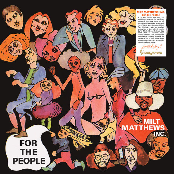 MILT MATTHEWS INC. - FOR THE PEOPLE