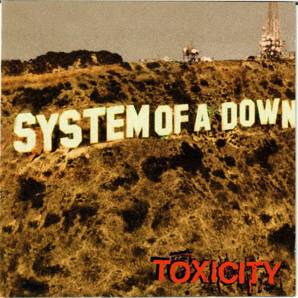 SYSTEM OF A DOWN - TOXICITY