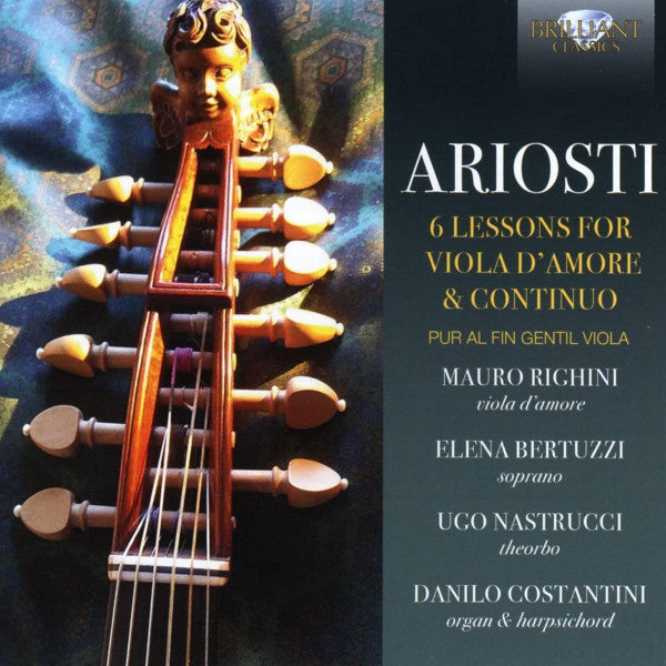 RIGHINI,MAURO; ELENA BERTUZZI; UGO NASTRUCCI - ARIOSTI: 6 LESSONS FOR VIOLA D'AMORE & CONTINUO