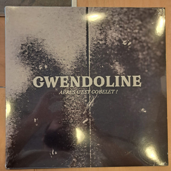 GWENDOLINE - APRES C'EST GOBELET