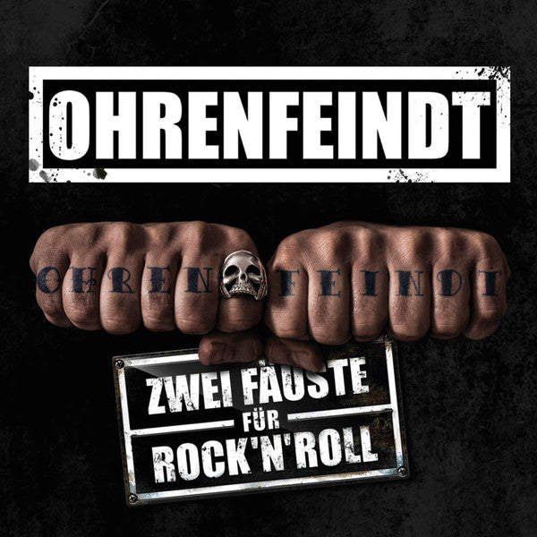 OHRENFEINDT - ZWEI FAEUSTE FUER ROCK