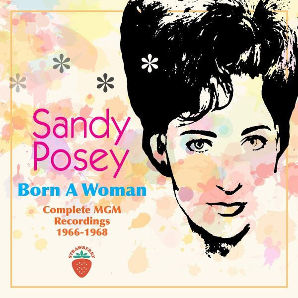 POSEY SANDY - BORN A WOMAN - COMPLETE MGM RECORDINGS 1966-1968