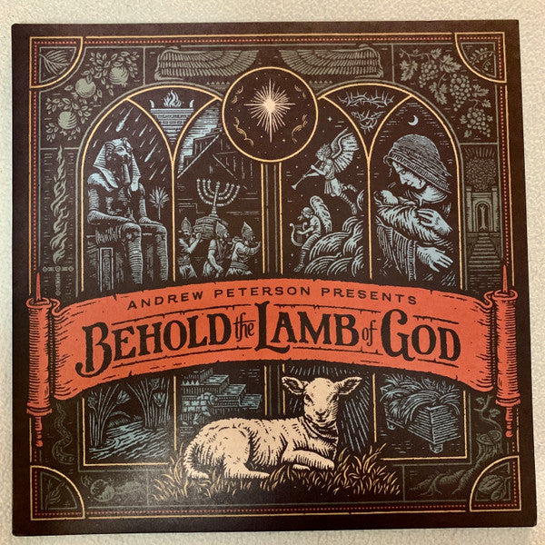 PETERSON,ANDREW - BEHOLD THE LAMB OF GOD