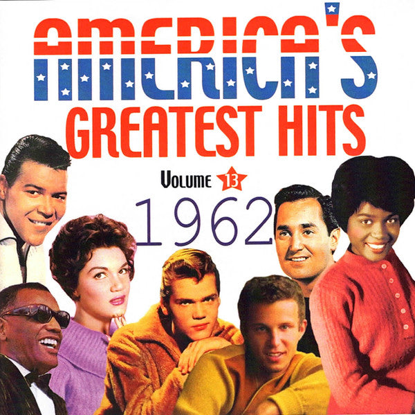 VARIOUS - AMERICAS GREATEST HITS 1962