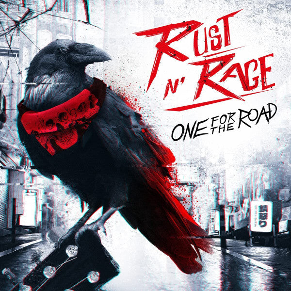 RUST N' RAGE - ONE FOR THE ROAD